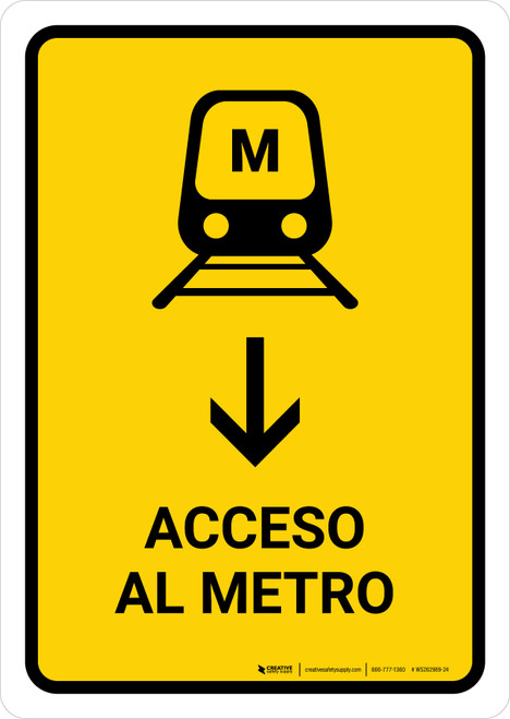 Metro Access With Down Arrow Yellow Spanish Portrait - Wall Sign