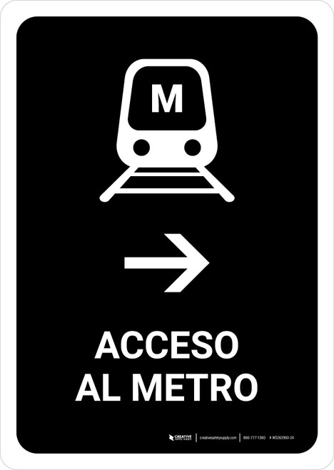 Metro Access With Right Arrow Black Spanish Portrait - Wall Sign