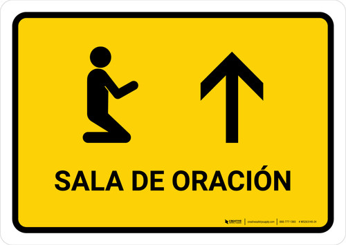Prayer Room With Up Arrow Yellow Spanish Landscape - Wall Sign