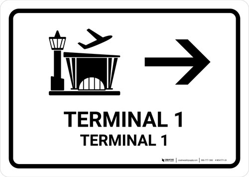 Terminal 1 With Right Arrow White Bilingual Spanish Landscape - Wall Sign
