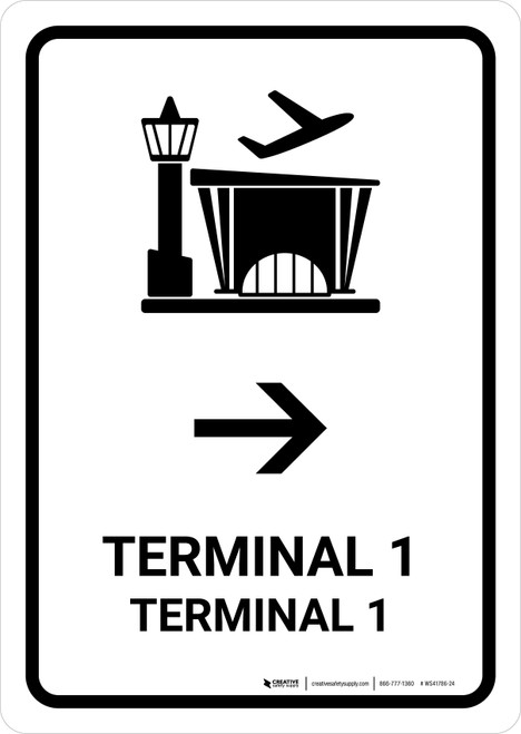 Terminal 1 With Right Arrow White Bilingual Spanish Portrait - Wall Sign