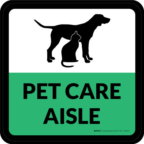 Pet Care Aisle Square - Floor Sign
