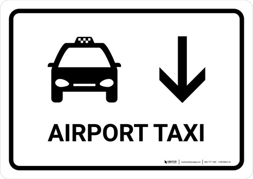 Airport Taxi With Down Arrow White Landscape - Wall Sign