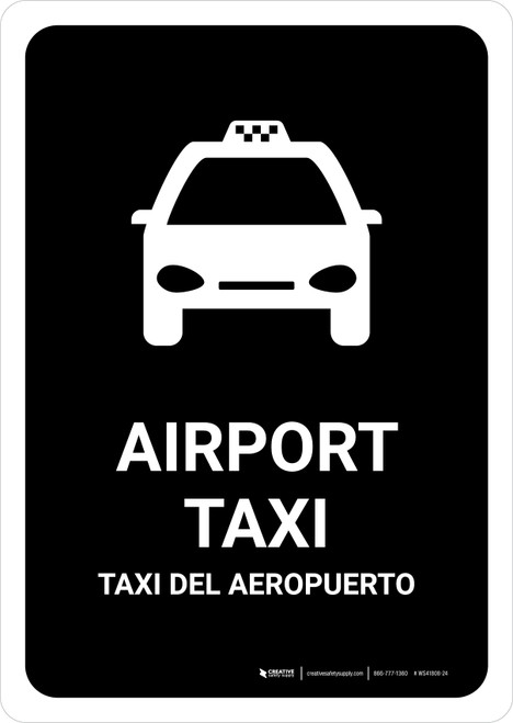 Airport Taxi Black Bilingual Spanish Portrait - Wall Sign