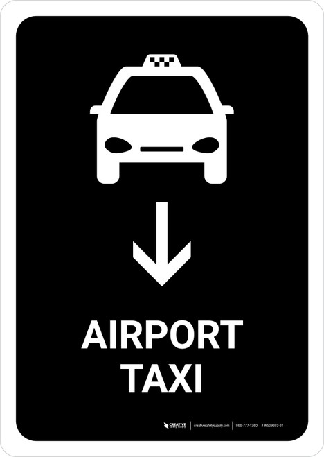 Airport Taxi With Down Arrow Black Portrait - Wall Sign