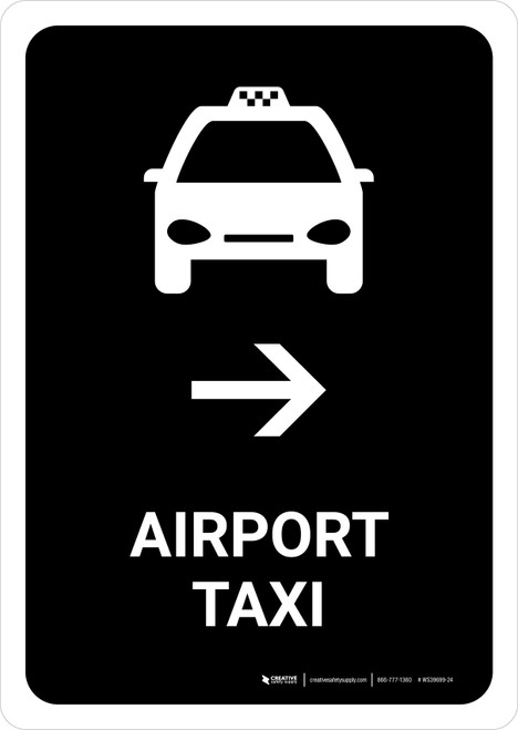 Airport Taxi With Right Arrow Black Portrait - Wall Sign