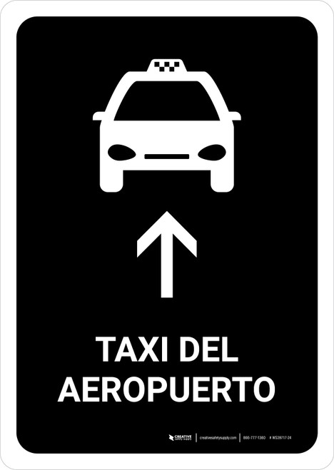 Airport Taxi With Up Arrow Black Spanish Portrait - Wall Sign