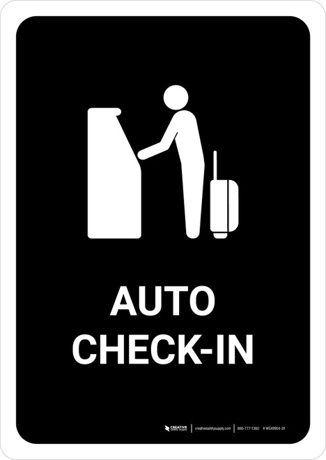 Auto Check In Black Portrait - Wall Sign