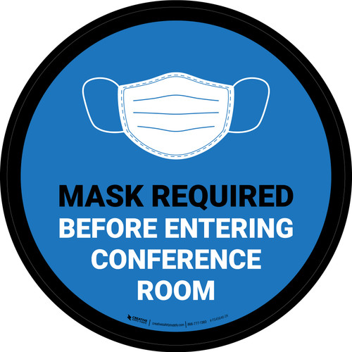 Mask Required Before Entering Conference Room Blue Circular - Floor Sign