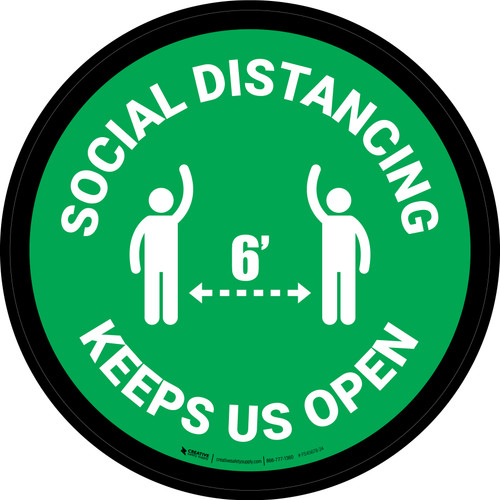 Social Distancing Keeps Us Open Green Circular - Floor Sign