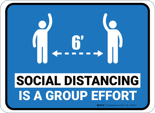 Social Distancing Is A Group Effort Blue Rectangular - Floor Sign