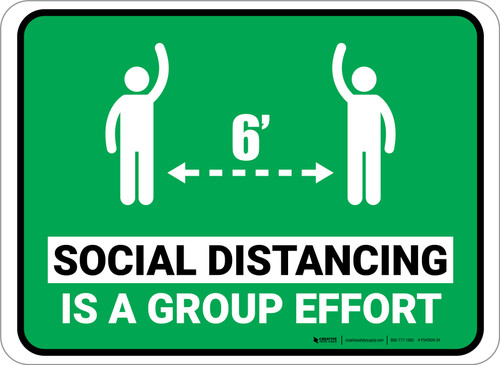 Social Distancing Is A Group Effort Green Rectangular - Floor Sign