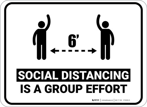 Social Distancing Is A Group Effort White Rectangular - Floor Sign