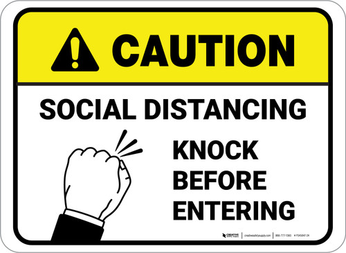 Caution: Social Distancing Knock Before Entering Rectangular - Floor Sign