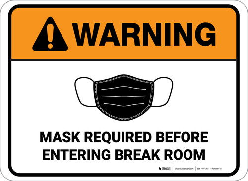 Warning: Mask Required Before Entering Break Room Rectangular - Floor Sign