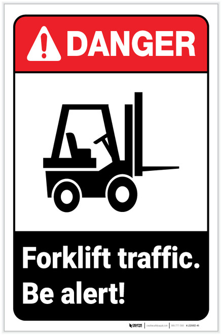 Danger: Forklift Traffic - Be Alert! ANSI with Icon Portrait - Label