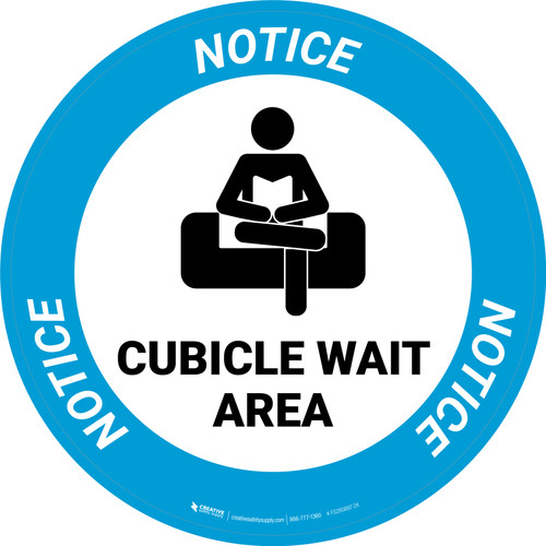 Notice: Cubicle Wait Area Circular - Floor Sign