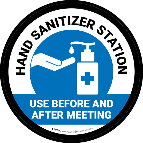 Hand Sanitizer Station - Use Before And After Meeting Blue Circular - Floor Sign
