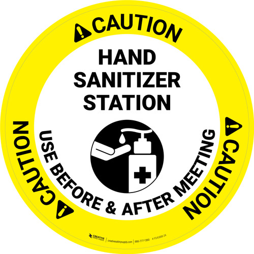 Caution: Use Before And After Meeting Circular - Floor Sign