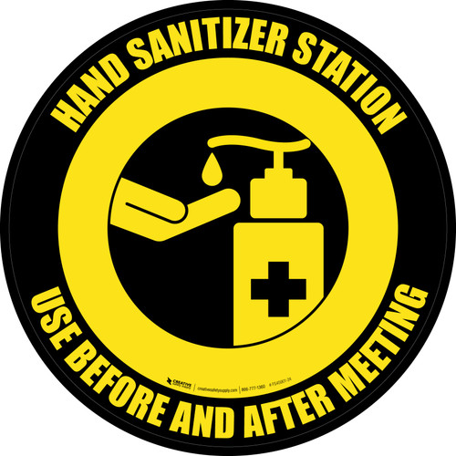 Hand Sanitizer Station - Use Before And After Meeting Yellow Circular - Floor Sign