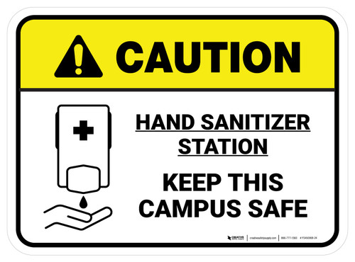 Caution: Keep This Campus Safe Rectangle - Floor Sign