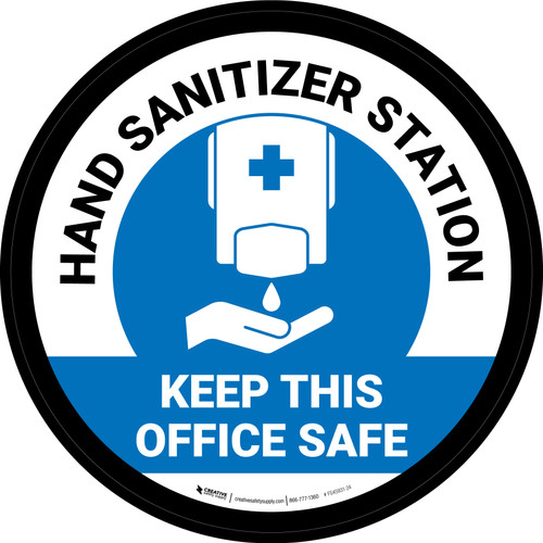 Keep This Office Safe Hand Sanitizer Blue Circular - Floor Sign