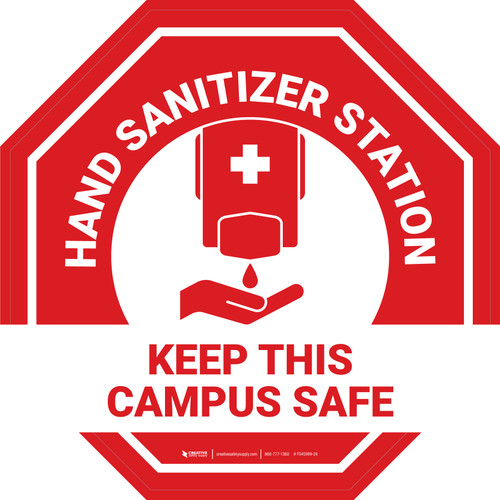 Stop Sign Keep This Campus Safe - Floor Sign
