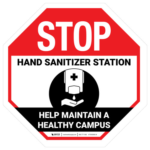 Stop: Help Maintain A Healthy Campus - Floor Sign