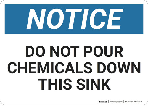Notice: No Pouring Chemicals Sink - Wall Sign