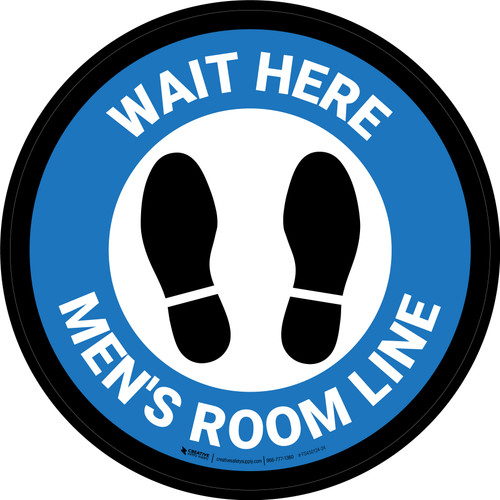 Wait Here: Men Room Line Blue Circular - Floor Sign