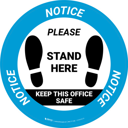 Notice: Stand Here - Help Maintain A Healthy Office Circular - Floor Sign