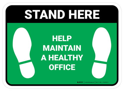 Stand Here: Help Maintain A Healthy Office Green Rectangle - Floor Sign