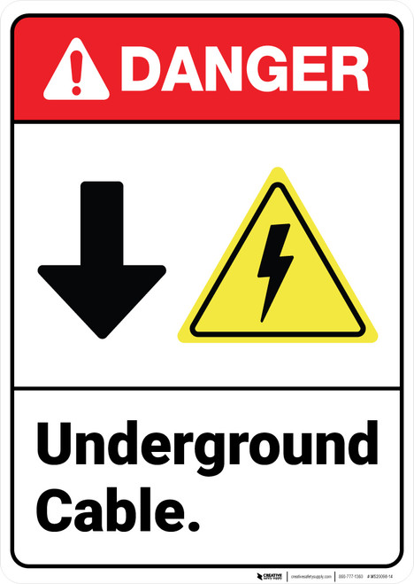 Danger: Underground Cable Down Arrow Electric Shock Symbol ANSI - Wall Sign