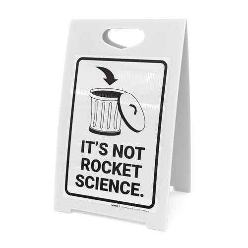 Its Not Rocket Science with Garbage Icon Portrait - A-Frame Sign
