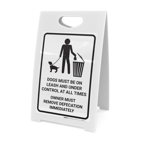 Dogs Must Be On Leash And Excrement Picked Up with Icon Portrait - A-Frame Sign