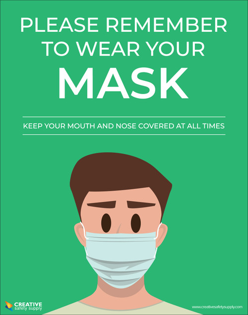 Please Remember To Wear Your Mask Covid-19 - Poster
