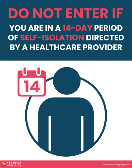 Do Not Enter If You Are In a 14 Day Self-Isolation - Poster