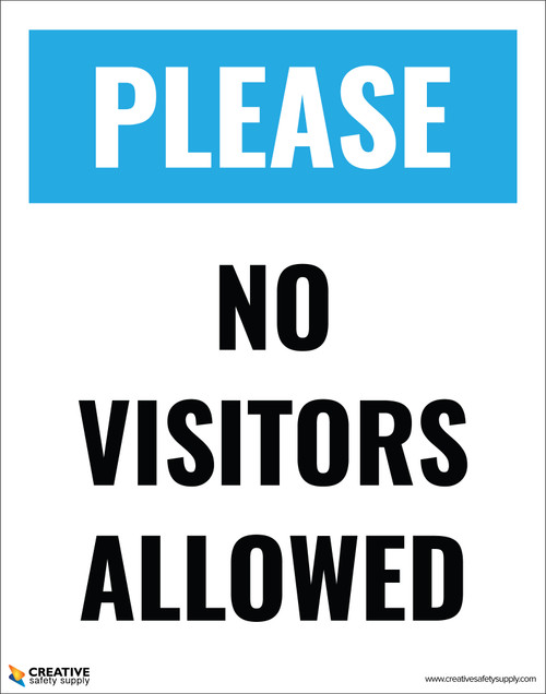 Please: No Visitors Allowed - Poster
