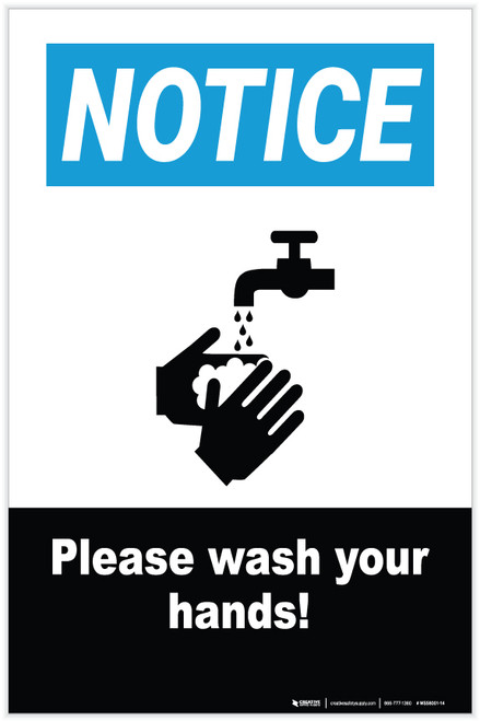 Notice: Please Wash Your Hands - Label