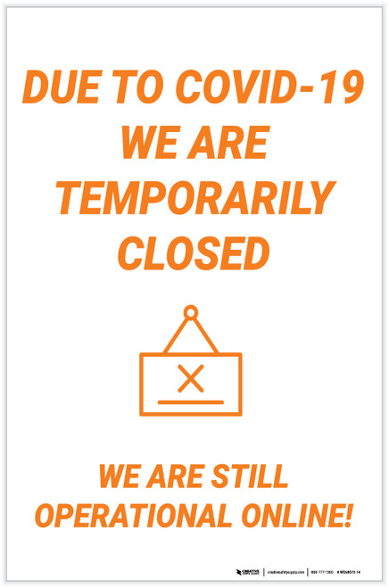 Covid-19: Temporary Closures We Are Still Operational Online! - Label