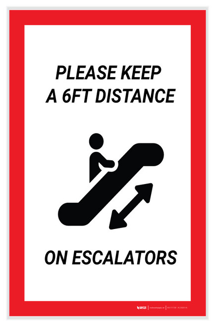 Please Keep a 6ft Distance on Escalators Portrait - Label