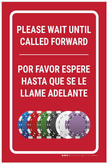 Casino Cage - Please Wait Until Called Forward Bilingual Spanish Portrait with Emoji - Label