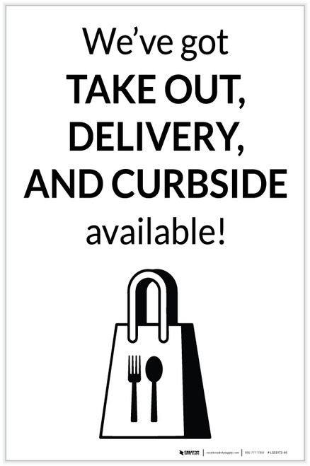 We've Got Take Out Delivery And Curbside Available with Icon Landscape - Label