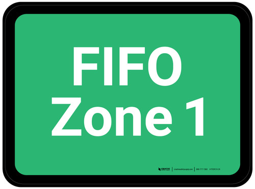 FIFO Zone 1 - Green Rectangle - Floor Sign