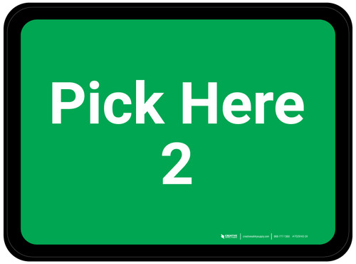 Pick Here 2 - Green Rectangle - Floor Sign