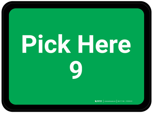 Pick Here 9 - Green Rectangle - Floor Sign