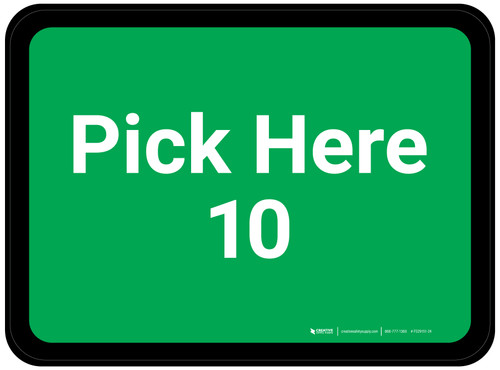 Pick Here 10 - Green Rectangle - Floor Sign