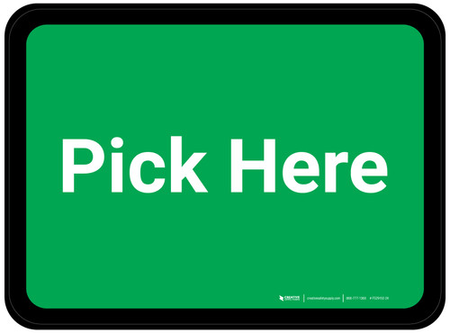 Pick Here - Green Rectangle - Floor Sign