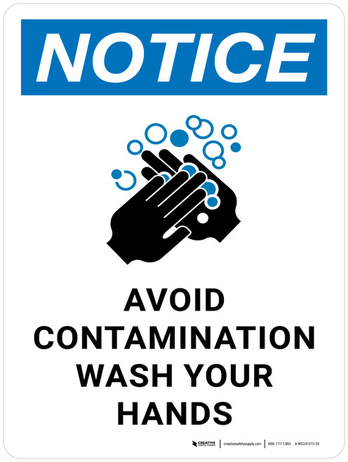 Notice: Avoid Contamination Wash Your Hands with Graphic Portrait - Wall Sign