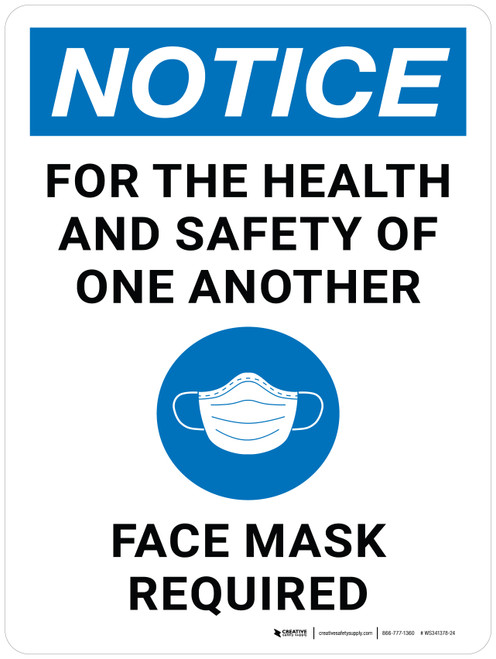 Notice: For the Health and Safety of One Another Face Mask Required with Graphic Portrait - Wall Sign